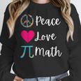 Peace Love Math Maths Teacher Pi Symbol Men Women Women Crewneck Sweatshirt, funny design Peace Love Math Maths Teacher Pi Symbol Men Women Women Crewneck Sweatshirt, funny design