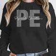 Physical Education PE Teacher Phys Ed Student Grad Women Crewneck Sweatshirt, Pe Teacher Gifts, funny design