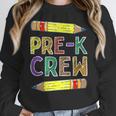 Pre-K Crew PreK Teachers Back To School Women Crewneck Sweatshirt, funny design
