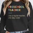 Preschool Teacher Kindergarten Teacher Definition Women Crewneck Sweatshirt, funny design Preschool Teacher Kindergarten Teacher Definition Women Crewneck Sweatshirt, funny design