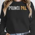 Principal School Teacher Friend Men Women Women Crewneck Sweatshirt, Friend Gifts, funny design Principal School Teacher Friend Men Women Women Crewneck Sweatshirt, Friend Gifts, funny design