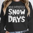 Proud Supporter Of Snow Days Teacher Christmas Men Women Women Crewneck Sweatshirt, funny design Proud Supporter Of Snow Days Teacher Christmas Men Women Women Crewneck Sweatshirt, funny design