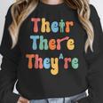 There Their They'Re English Class Grammar Joke Teacher Women Crewneck Sweatshirt, English Teacher Gifts, funny design