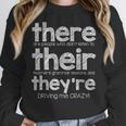 There Their They'Re English Grammar Teacher Humor Women Crewneck Sweatshirt, English Teacher Gifts, funny design