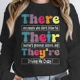 There Their They'Re English Teacher Grammar Memes Women Crewneck Sweatshirt, English Teacher Gifts, funny design There Their They'Re English Teacher Grammar Memes Women Crewneck Sweatshirt, English Teacher Gifts, funny design