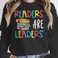 Readers Are Leaders Reading Book Lover Teacher Women Men Kid Women Crewneck Sweatshirt, funny design