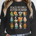 Reading Teacher How To Become a Better Reader Book Lover Fun Women Crewneck Sweatshirt, funny design Reading Teacher How To Become a Better Reader Book Lover Fun Women Crewneck Sweatshirt, funny design