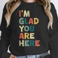 Retro I’m Glad You Are Here Women Men Teacher Women Crewneck Sweatshirt, funny design Retro I’m Glad You Are Here Women Men Teacher Women Crewneck Sweatshirt, funny design