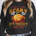 This Is My Scary Gym Teacher Costume Pumpkin Halloween Men Women Women Crewneck Sweatshirt, funny design This Is My Scary Gym Teacher Costume Pumpkin Halloween Men Women Women Crewneck Sweatshirt, funny design