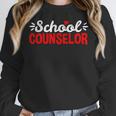School Counselor Teacher Guidance Counseling For Men Women Kids Women Crewneck Sweatshirt, funny design School Counselor Teacher Guidance Counseling For Men Women Kids Women Crewneck Sweatshirt, funny design
