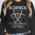 Science It's Like Magic But Real Teachers Students Scientist Women Crewneck Sweatshirt, Science Teacher Gifts, funny design Science It's Like Magic But Real Teachers Students Scientist Women Crewneck Sweatshirt, Science Teacher Gifts, funny design