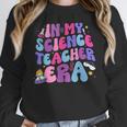 In My Science Teacher Era Teacher Women Crewneck Sweatshirt, Science Teacher Gifts, funny design In My Science Teacher Era Teacher Women Crewneck Sweatshirt, Science Teacher Gifts, funny design