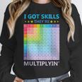 I Got Skills They'Re Multiplying Math Teacher Students Women Crewneck Sweatshirt, funny design I Got Skills They'Re Multiplying Math Teacher Students Women Crewneck Sweatshirt, funny design