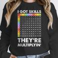 I Got Skills They'Re Multiplying Nerd Math Teacher Women Crewneck Sweatshirt, funny design I Got Skills They'Re Multiplying Nerd Math Teacher Women Crewneck Sweatshirt, funny design