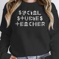 Social Studies Teacher Men Women T-Shirt Women Crewneck Sweatshirt, funny design Social Studies Teacher Men Women T-Shirt Women Crewneck Sweatshirt, funny design
