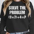 Solve The Problem 67 Teacher Women Crewneck Sweatshirt, funny design