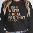 Special Education I Can Write A Goal For That Sped Teacher Women Crewneck Sweatshirt, funny design Special Education I Can Write A Goal For That Sped Teacher Women Crewneck Sweatshirt, funny design