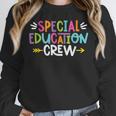 Special Educators Special Ed Teacher Special Education Crew Women Crewneck Sweatshirt, funny design Special Educators Special Ed Teacher Special Education Crew Women Crewneck Sweatshirt, funny design