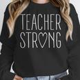 Strong Teacher Shirt Great Inspirational Teacher Women Crewneck Sweatshirt, funny design Strong Teacher Shirt Great Inspirational Teacher Women Crewneck Sweatshirt, funny design