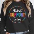 Student Support Team Counselor Social Worker Teacher Crew Women Crewneck Sweatshirt, funny design Student Support Team Counselor Social Worker Teacher Crew Women Crewneck Sweatshirt, funny design