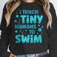 Swimming Teacher I Teach Tiny Humans To Swim Swim Instructor Women Crewneck Sweatshirt, funny design