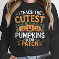 I Teach The Cutest Pumpkins In The Patch Halloween Teacher Women Crewneck Sweatshirt, funny design I Teach The Cutest Pumpkins In The Patch Halloween Teacher Women Crewneck Sweatshirt, funny design