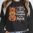 i Teach The Cutest Pumpkins In The Patch Teacher Halloween Women Crewneck Sweatshirt, funny design