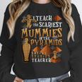 Teach The Scariest Mummies Halloween Social Studies Teacher Men Women Women Crewneck Sweatshirt, funny design Teach The Scariest Mummies Halloween Social Studies Teacher Men Women Women Crewneck Sweatshirt, funny design