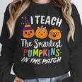 I Teach The Smartest Pumpkins The Patch Teacher Fall Season For Men Women Kids Women Crewneck Sweatshirt, funny design I Teach The Smartest Pumpkins The Patch Teacher Fall Season For Men Women Kids Women Crewneck Sweatshirt, funny design