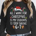 Teacher 67 Christmas Six Seven 6-7 For Men Women Humor Women Crewneck Sweatshirt, funny design Teacher 67 Christmas Six Seven 6-7 For Men Women Humor Women Crewneck Sweatshirt, funny design