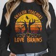 Teacher Halloween All English Teachers Love Brains Women Crewneck Sweatshirt, English Teacher Gifts, funny design Teacher Halloween All English Teachers Love Brains Women Crewneck Sweatshirt, English Teacher Gifts, funny design