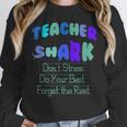 Teacher Shark Don't Stress Do Your Best Forget The Rest Women Crewneck Sweatshirt, funny design Teacher Shark Don't Stress Do Your Best Forget The Rest Women Crewneck Sweatshirt, funny design
