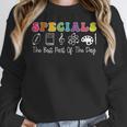Teacher Specials The Best Part Of The Day Specials Squad Women Crewneck Sweatshirt, funny design