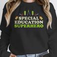 Teacher Superhero Student Educator Special Education Women Crewneck Sweatshirt, funny design Teacher Superhero Student Educator Special Education Women Crewneck Sweatshirt, funny design