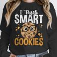 Teacher I Teach Smart Cookies Nerd Women Crewneck Sweatshirt, funny design Teacher I Teach Smart Cookies Nerd Women Crewneck Sweatshirt, funny design