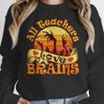 Teacher All Teachers Love Brains Halloween Party Women Crewneck Sweatshirt, funny design Teacher All Teachers Love Brains Halloween Party Women Crewneck Sweatshirt, funny design