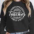 Teacher Thankful Blessed & Kind Of A Mess Hearts Cute Women Crewneck Sweatshirt, funny design Teacher Thankful Blessed & Kind Of A Mess Hearts Cute Women Crewneck Sweatshirt, funny design
