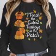 Teacher Thanksgiving I Teach The Cutest Turkeys In The Patch Women Crewneck Sweatshirt, funny design Teacher Thanksgiving I Teach The Cutest Turkeys In The Patch Women Crewneck Sweatshirt, funny design
