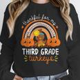 Teacher Thanksgiving Thankful For My Third Grade Turkeys Women Crewneck Sweatshirt, funny design Teacher Thanksgiving Thankful For My Third Grade Turkeys Women Crewneck Sweatshirt, funny design