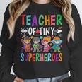 Teacher Of Tiny Superheroes Women Crewneck Sweatshirt, funny design Teacher Of Tiny Superheroes Women Crewneck Sweatshirt, funny design