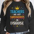 Teachers Are JUST Superheroes Fun School Women Crewneck Sweatshirt, funny design