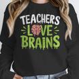 Teachers Love Brains Halloween Teacher Zombie Women Crewneck Sweatshirt, funny design Teachers Love Brains Halloween Teacher Zombie Women Crewneck Sweatshirt, funny design