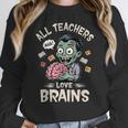 Teachers Love Brains Tee-Shirt Men Women Halloween Teacher Women Crewneck Sweatshirt, funny design Teachers Love Brains Tee-Shirt Men Women Halloween Teacher Women Crewneck Sweatshirt, funny design