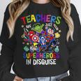 Teachers Are Superheroes Back To School Women Crewneck Sweatshirt, funny design Teachers Are Superheroes Back To School Women Crewneck Sweatshirt, funny design