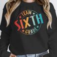 Team Sixth Grade Teacher Student Back To School 6th Grade Women Crewneck Sweatshirt, funny design Team Sixth Grade Teacher Student Back To School 6th Grade Women Crewneck Sweatshirt, funny design