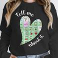 Tell Me About It Speech Pathology Aac Sped Teacher Women Crewneck Sweatshirt, funny design Tell Me About It Speech Pathology Aac Sped Teacher Women Crewneck Sweatshirt, funny design