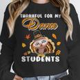 Thankful For My Dance Students Thanksgiving Turkey Teacher For Men Women Girls Kids Women Crewneck Sweatshirt, funny design