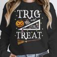 Trig Or Treat Shirt Halloween Math Teacher School College Men Women Kids Women Crewneck Sweatshirt, funny design
