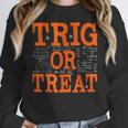 Trig Or Treat Trigonometry Math Teacher Halloween Women Crewneck Sweatshirt, funny design Trig Or Treat Trigonometry Math Teacher Halloween Women Crewneck Sweatshirt, funny design