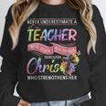 Never Underestimate A Teacher Does All Things Through Christ For Men Women Women Crewneck Sweatshirt, funny design Never Underestimate A Teacher Does All Things Through Christ For Men Women Women Crewneck Sweatshirt, funny design